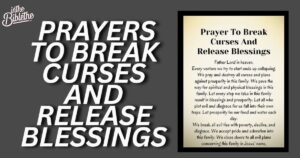 30 Prayers to Break Curses and Release Blessings