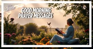 50+ Amazing Good Morning Prayer Messages