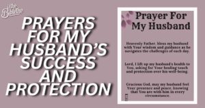 50 Prayers for My Husband’s Success and Protection
