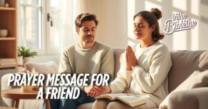 70+ Good Morning Prayer Message for a Friend