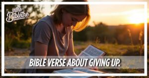 Bible verse about giving up.
