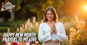 Happy New Month Prayers to My Love