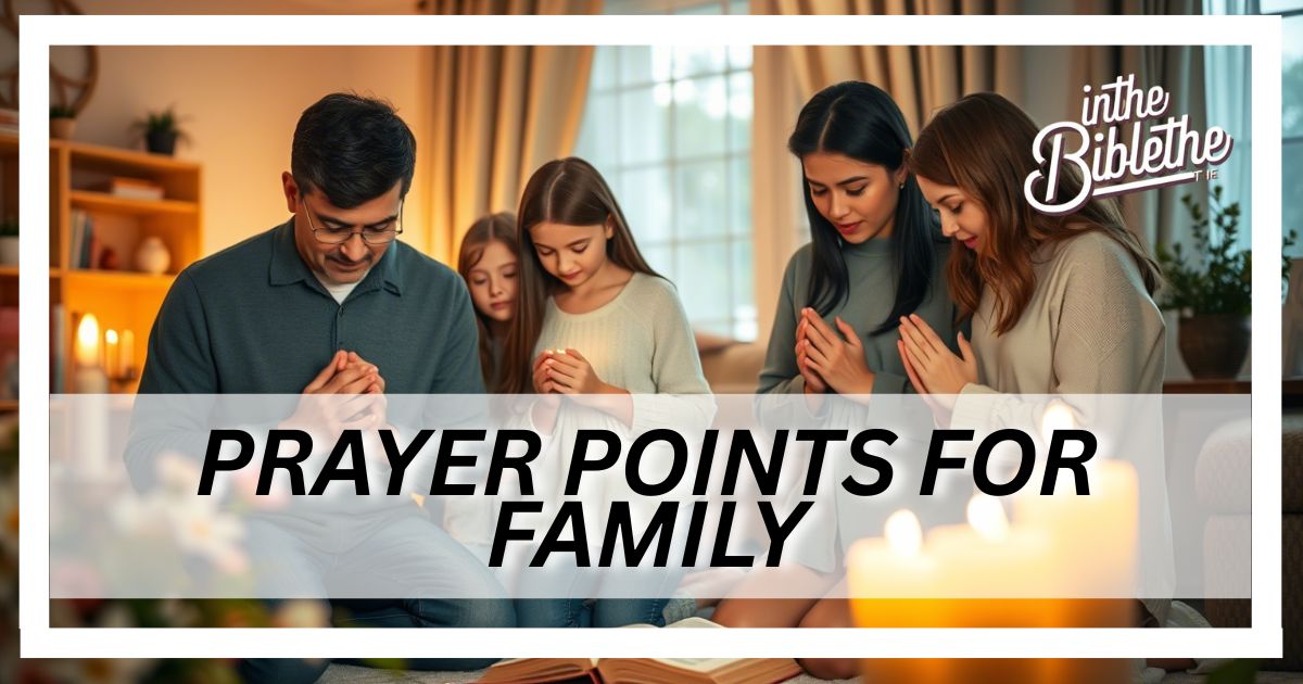 Prayer Points for Family