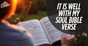 It is well with my soul bible verse