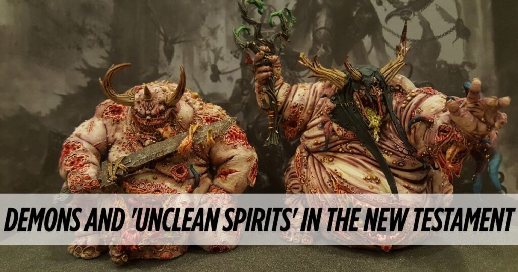Demons and 'Unclean Spirits' in the New Testament