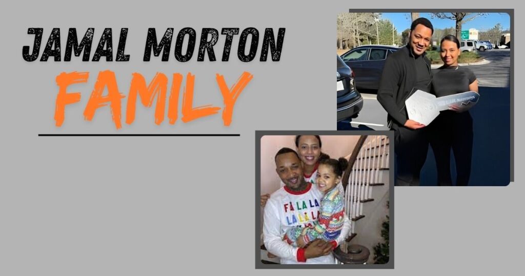 jamal morton Family
